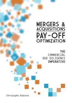 Couverture de l’ouvrage Mergers & Acquisitions Pay-off Optimization