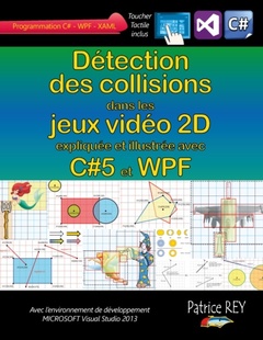 Couverture de l’ouvrage Détection des collisions dans les jeux vidéo 2D