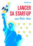 Cover of the book Lancer sa start-up aux Etats-Unis