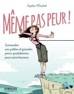Cover of the book Même pas peur !