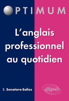 Cover of the book L’anglais professionnel au quotidien