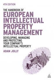 Cover of the book The Handbook of European Intellectual Property Management