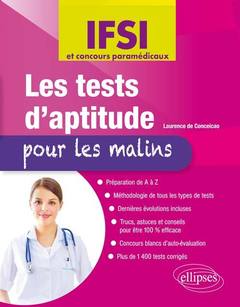 Couverture de l’ouvrage Les tests d'aptitude pour les malins - IFSI et concours paramédicaux
