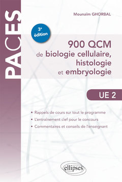 Couverture de l’ouvrage UE2 – 900 QCM de biologie cellulaire, histologie et embryologie – 3e édition