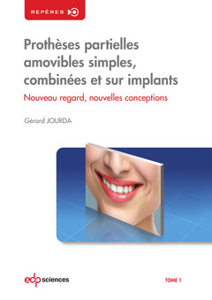 Cover of the book PROTHESES PARTIELLES AMOVIBLES T1
