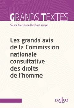 Cover of the book Les grands avis de la Commission nationale consultative des droits de l'homme
