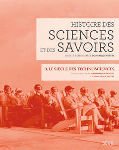 Couverture de l’ouvrage Histoire des sciences et des savoirs, t. 3