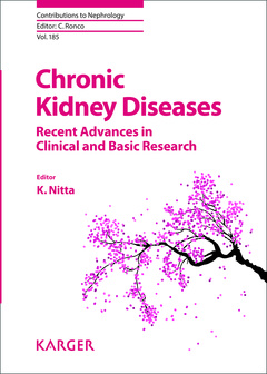Couverture de l’ouvrage  Chronic Kidney Diseases - Recent Advances in Clinical and Basic Research