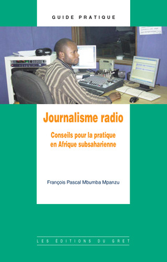 Couverture de l’ouvrage Journalisme radio