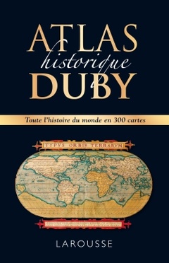 Couverture de l’ouvrage Atlas historique Duby