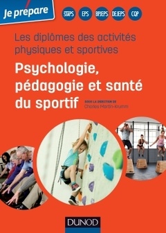 Cover of the book Les diplômes des activités physiques et sportives - Psychologie, pédagogie et santé du sportif
