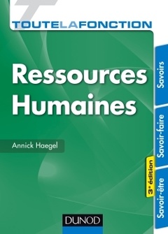 Cover of the book Toute la fonction Ressources Humaines - 3e éd. - Savoirs - Savoir-faire - Savoir-être