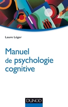 Couverture de l’ouvrage Manuel de psychologie cognitive