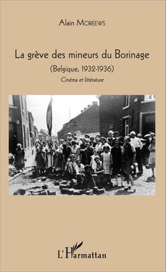 Couverture de l’ouvrage La grève des mineurs du Borinage