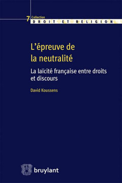 Cover of the book L'épreuve de la neutralité