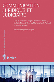 Couverture de l’ouvrage Communication juridique et judiciaire de l'entreprise