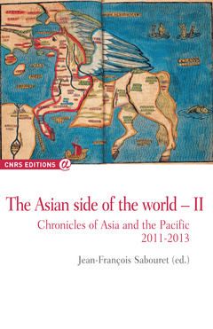 Couverture de l’ouvrage Th asian side of the world II chronicles of Asia and the pacific 2011-2013