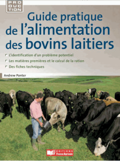 Couverture de l’ouvrage Guide pratique de l'alimentation de la vache laitière