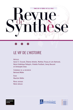 Couverture de l’ouvrage Revue de Synthèse - Tome 136 - 6e Série - n° 3-4 - 2015