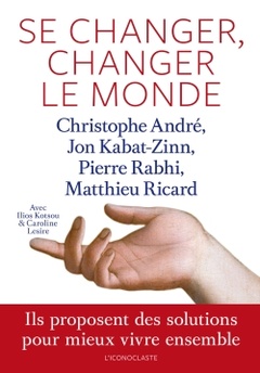 Cover of the book Se changer, changer le monde