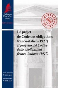 Couverture de l’ouvrage LE PROJET DE CODE DES OBLIGATIONS FRANCO-ITALIEN (1927)