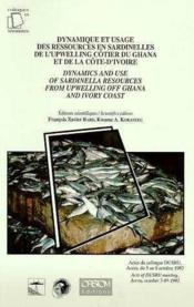 Couverture de l’ouvrage Dynamique et usage des ressources en sardinelles de l'upwelling côtier du Ghana et de la Côte-d'Ivoire