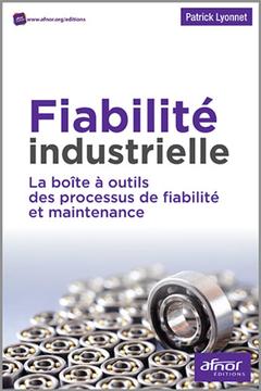 Cover of the book Fiabilité industrielle
