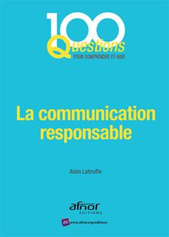 Couverture de l’ouvrage La communication responsable