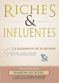 Couverture de l’ouvrage Riches & influentes - la puissance de la pensée féminine