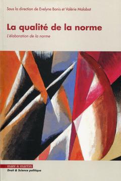 Cover of the book La qualité de la norme