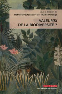 Couverture de l’ouvrage Valeur(s) de la biodiversité ?