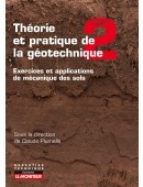 Cover of the book Théorie et pratique de la géotechnique tome 2