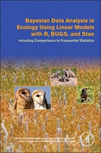 Couverture de l’ouvrage Bayesian Data Analysis in Ecology Using Linear Models with R, BUGS, and Stan
