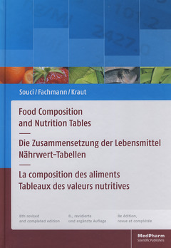 Cover of the book Food Composition and Nutrition Tables. Die Zusammensetzung der Lebensmittel, Nährwert-Tabellen. La composition des aliments Tableaux des valeurs nutritives (8th rev. and completed Ed.) 