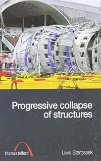 Cover of the book Progressive Collapse of Structures
