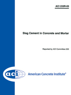 Couverture de l’ouvrage ACI 233R-03: Slag Cement in Concrete and Mortar (reapproved 2011) - Printed copy