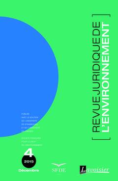 Cover of the book Revue Juridique de l'Environnement N° 4 / Décembre 2015