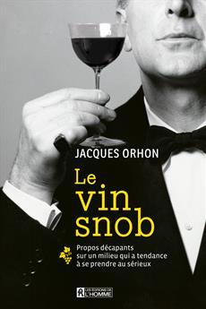Couverture de l’ouvrage Le vin snob