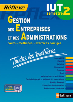 Couverture de l’ouvrage Toutes les matières IUT Gestion des entreprises et des administrations - Semestre 2Réflexe IUT