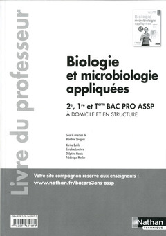 Cover of the book Biologie et microbiologie appliquees bac pro - assp option domic/struct - livre professeur 2014