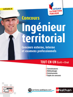 Couverture de l’ouvrage Concours ingénieur territorial - Cat. A Concours externe, interne et examens professionnels - IFP