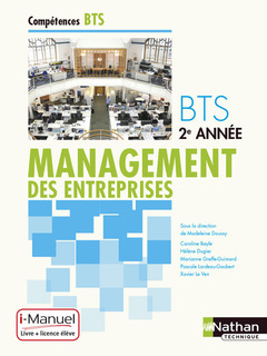 Couverture de l’ouvrage Management des entreprises BTS 2e année Compétences BTS i-Manuel bi-média