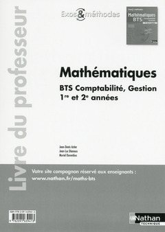 Couverture de l’ouvrage Mathemathiques bts cg 1ere et 2eme annee (exos et methodes) professeur 2015