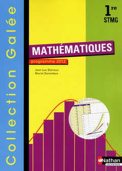 Couverture de l’ouvrage Mathematiques 1e stmg (galee)