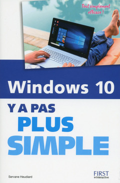 Couverture de l’ouvrage Windows 10 Y a pas plus simple