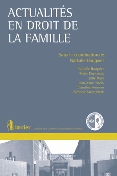 Cover of the book Actualités en droit de la famille