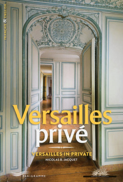Couverture de l’ouvrage Versailles privé !