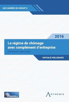 Couverture de l’ouvrage RÉGIME DE CHÔMAGE AVEC COMPLÉMENT D'ENTREPRISE 2016