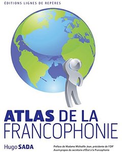 Couverture de l’ouvrage Atlas de la francophonie