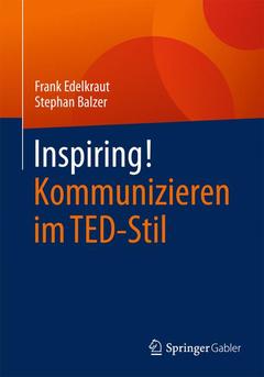 Cover of the book Inspiring! Kommunizieren im TED-Stil